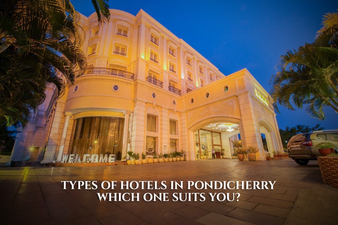 Top Hotels in pondicherry